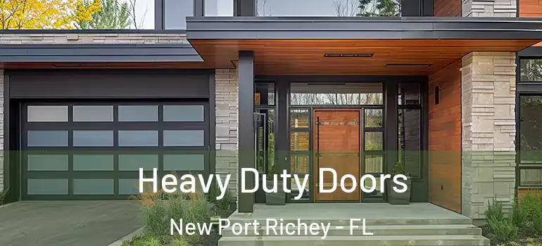  Heavy Duty Doors New Port Richey - FL