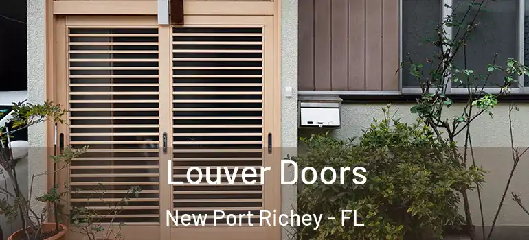  Louver Doors New Port Richey - FL